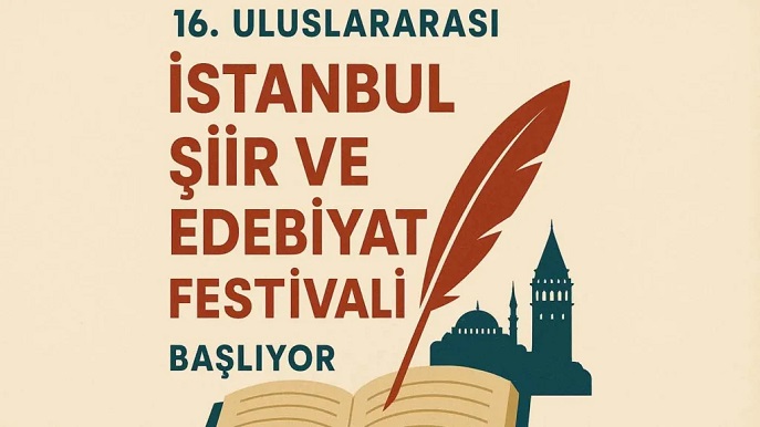 16. İstanbul Şiir ve Edebiyat Festivali başladı