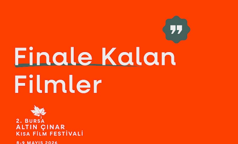 2. Bursa Altın Çınar Kısa Film Festivali’nde Finale Kalan 10 Film Açıklandı